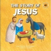 The Story of Jesus 